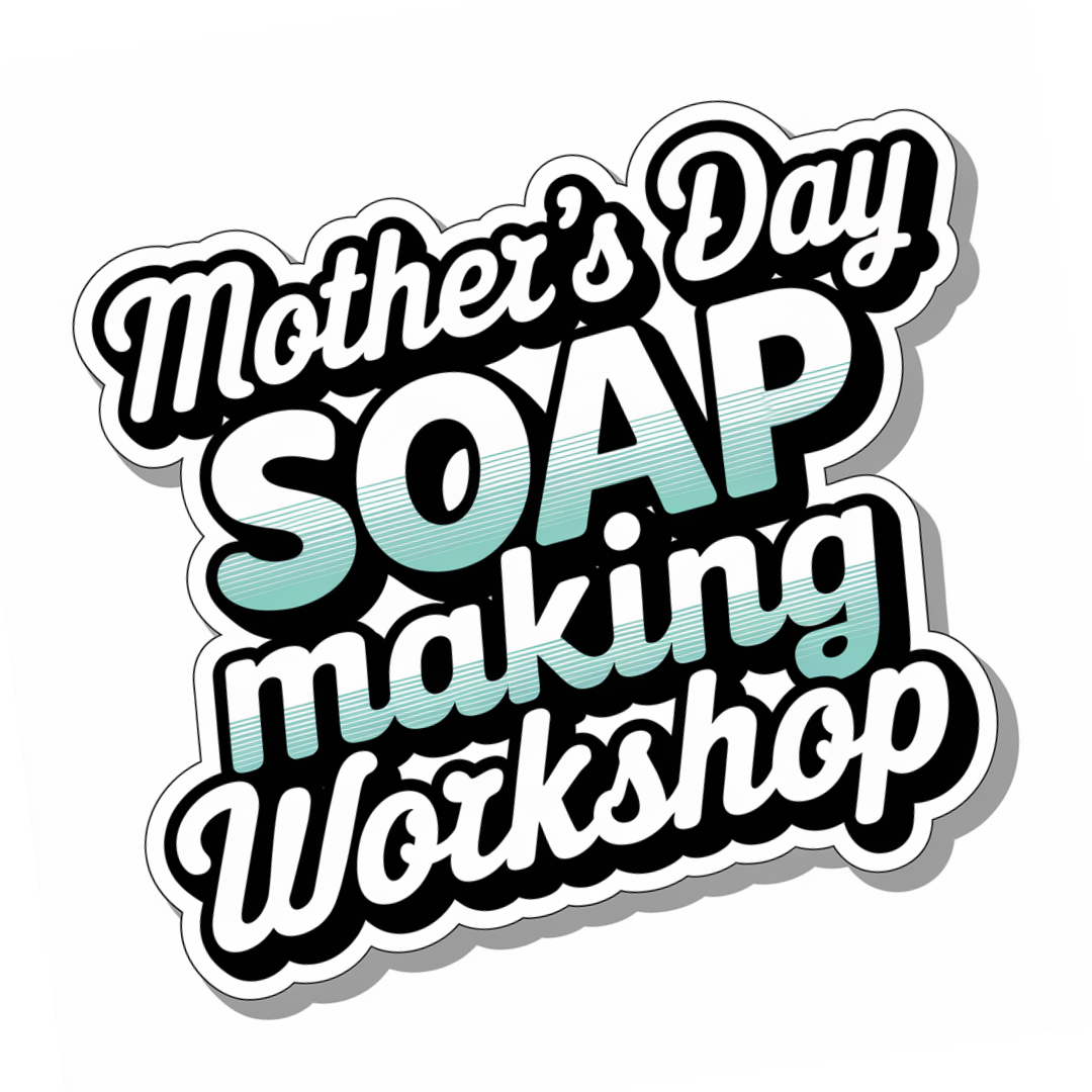 BEGINNER SOAP MAKING WORKSHOP (AGE 16+)